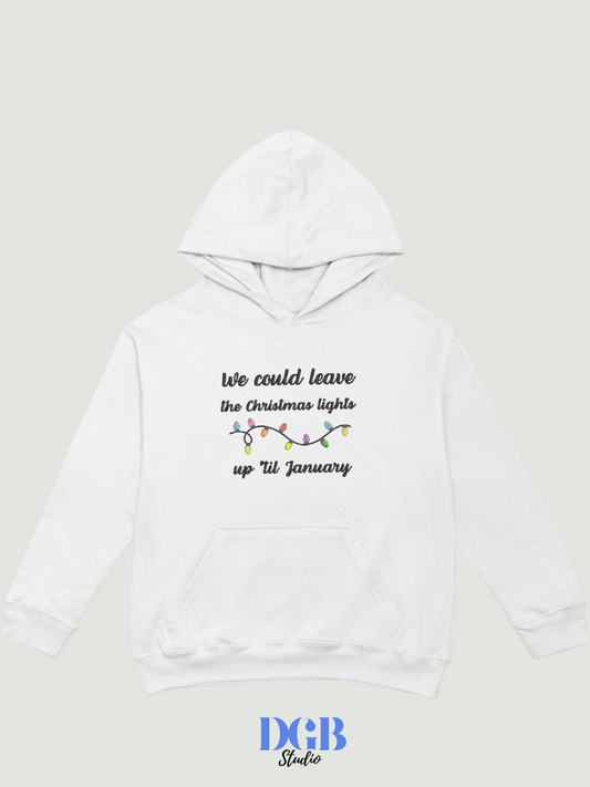 Xmas lights 'till Jan Hoodie